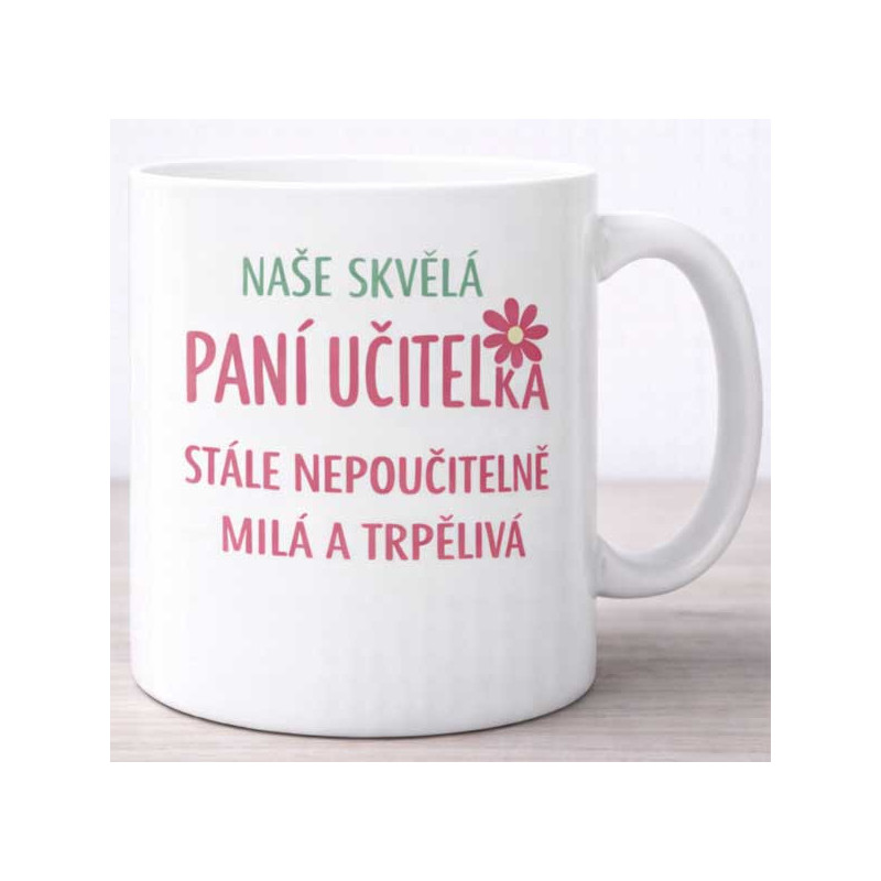 Hrneček pro paní učitelku