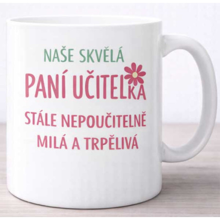 Hrneček pro paní učitelku