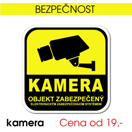 Kamera – objekt zabezpečen