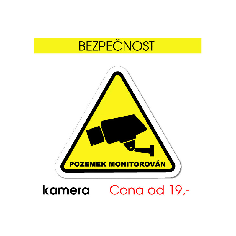 Bezpečnostní cedule Pozemek monitorován – kamerový systém