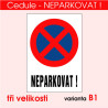 Cedule Neparkovat – zákaz stání
