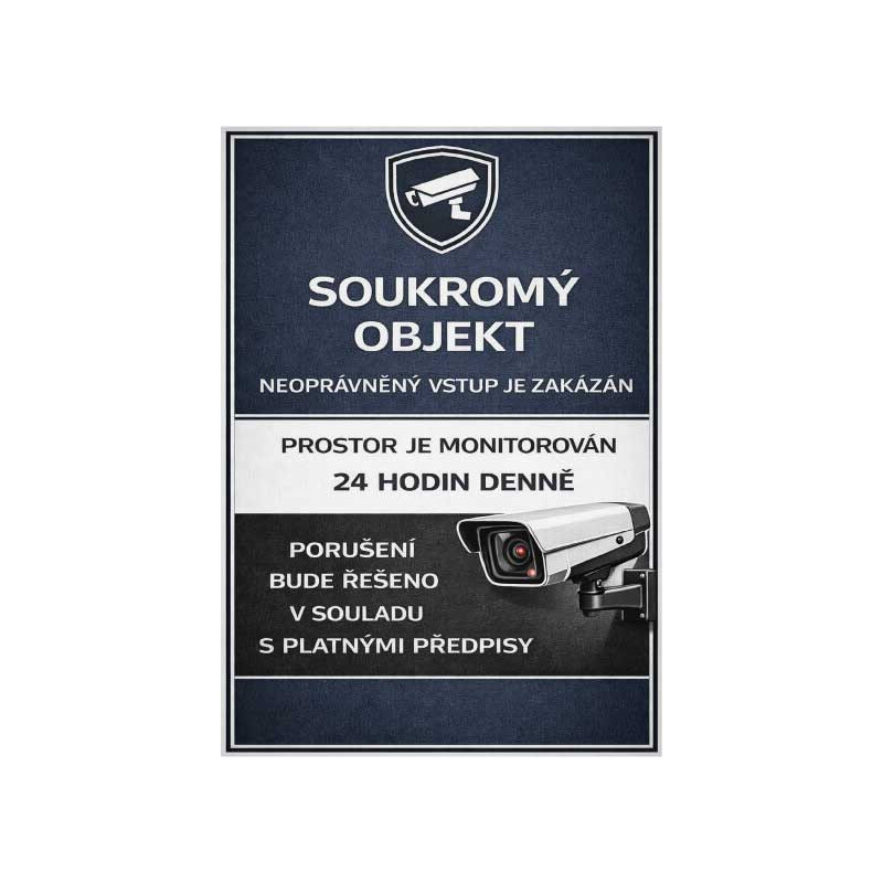 ⚠️ Cedule Soukromý objekt – neoprávněný vstup je zakázán (na výšku)