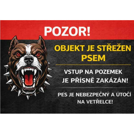 ⚠️ Cedule Objekt je střežen psem – vstup přísně zakázán (na šířku)