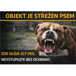 ⚠️ Cedule Objekt je střežen psem – nevstupujte bez ochrany (na šířku)