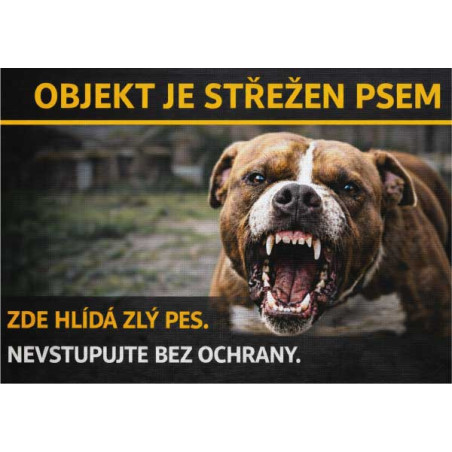 ⚠️ Cedule Objekt je střežen psem – nevstupujte bez ochrany (na šířku)