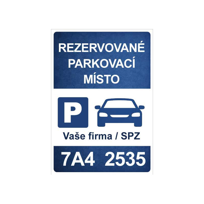 ⚠️ Cedule Parkovací místo – Vaše firma / SPZ