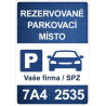⚠️ Cedule Parkovací místo – Vaše firma / SPZ