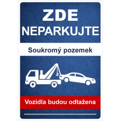 ⚠️ Cedule Neparkujte – Soukromý pozemek