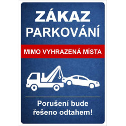 ⚠️ Cedule Zákaz parkování – Mimo vyhrazená místa