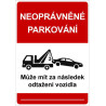 ⚠️ Cedule Neoprávněné parkování – Odtah vozidla