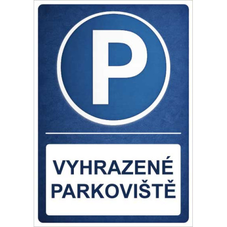 ⚠️ Cedule Vyhrazené parkoviště