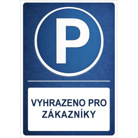 ⚠️ Cedule Parkování vyhrazeno pro zákazníky