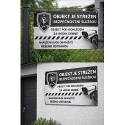 ⚠️ Cedule Objekt je střežen bezpečnostní službou – 24 hodin denně (na šířku)