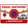 Zákaz zastavení – bezpečnostní cedule