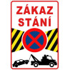 ⚠️ Zákaz stání – odtahová cedule (na výšku)
