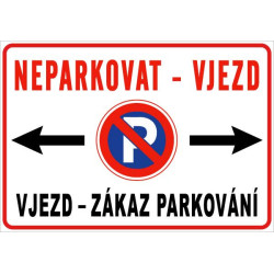 ⚠️ Neparkovat vjezd – zákaz parkování (na šířku)