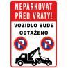 ⚠️ Neparkovat před vraty – vozidlo bude odtaženo (na výšku)