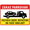 ⚠️ Zákaz parkování – vozidlo bude odtaženo na vaše náklady (na šířku)
