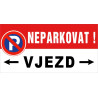 ⚠️ Neparkovat! – vjezd