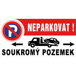 ⚠️ Neparkovat! – soukromý pozemek