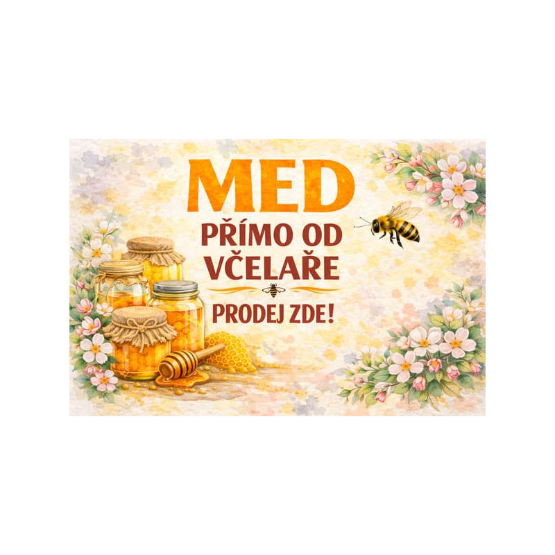 Cedule pro prodej medu – Med přímo od včelaře jemný styl č. 58