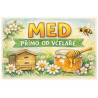 Cedule pro prodej medu – Med z včelnice s květy č. 63