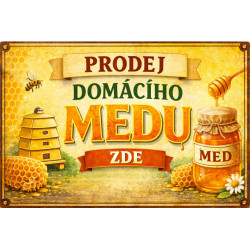 Cedule pro prodej medu – Domácí med s úlem