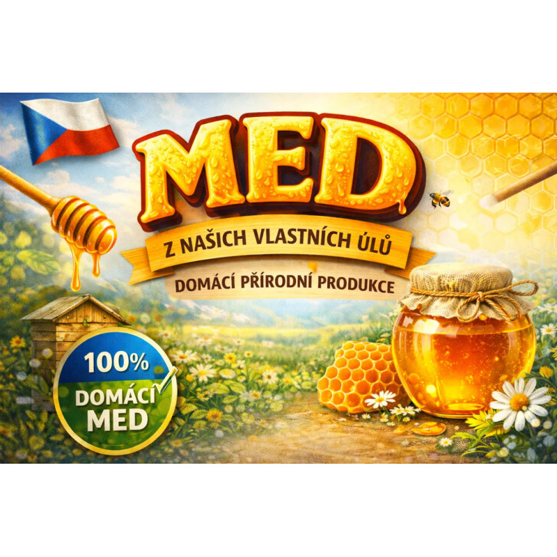 Cedule pro prodej medu – Med z našich vlastních úlů