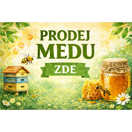 Cedule pro prodej medu – Prodej medu zde s úlem