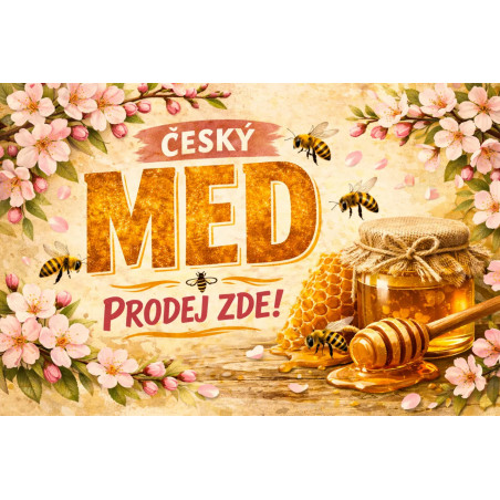 Cedule pro prodej medu – Český med s květy