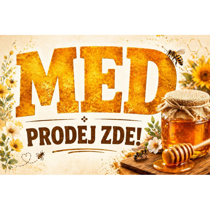 Cedule pro prodej medu – Zlatý nápis med
