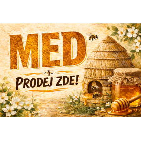 Cedule pro prodej medu – Med s úlem a květy