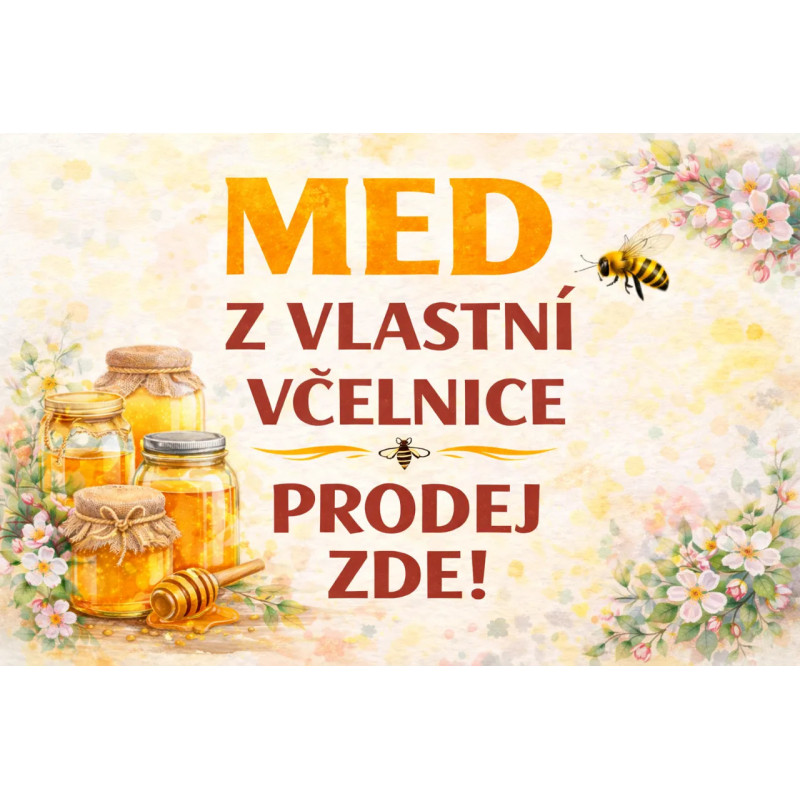 Cedule pro prodej medu – Med od včelaře s květy varianta