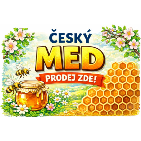 Cedule pro prodej medu – Český med s pláství a květy