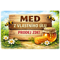 Cedule pro prodej medu – Dřevěná cedule med z úlu
