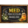 Cedule pro prodej medu – Tmavá cedule od včelaře