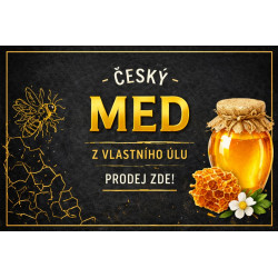 Cedule pro prodej medu – Český med černozlatý styl