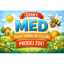 Cedule pro prodej medu – Veselý český med prodej
