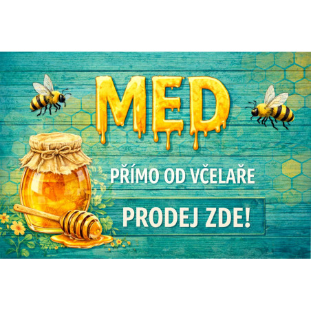 Cedule pro prodej medu – Tyrkysové dřevo s medem