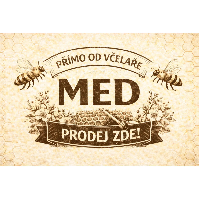 Cedule pro prodej medu – Retro med s pláství
