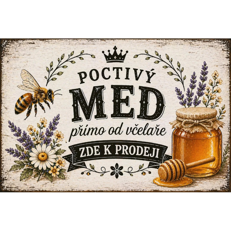 Cedule pro prodej medu – Poctivý med s korunou