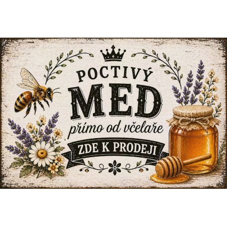 Cedule pro prodej medu – Poctivý med s korunou