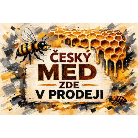 Cedule pro prodej medu – Český med s pláství malířský styl