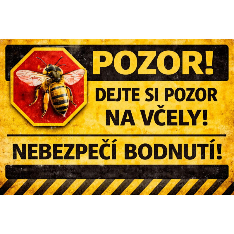 Cedule Pozor, včely – Výstraha na bodnutí