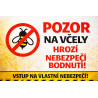 Cedule Pozor, včely – Zákaz vstupu nebezpečí bodnutí