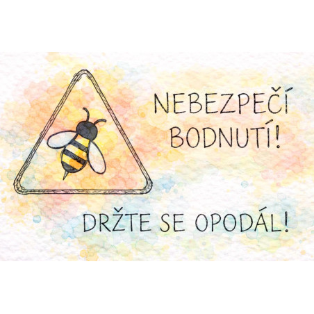 Cedule Pozor, včely – Akvarelové nebezpečí bodnutí jemný styl