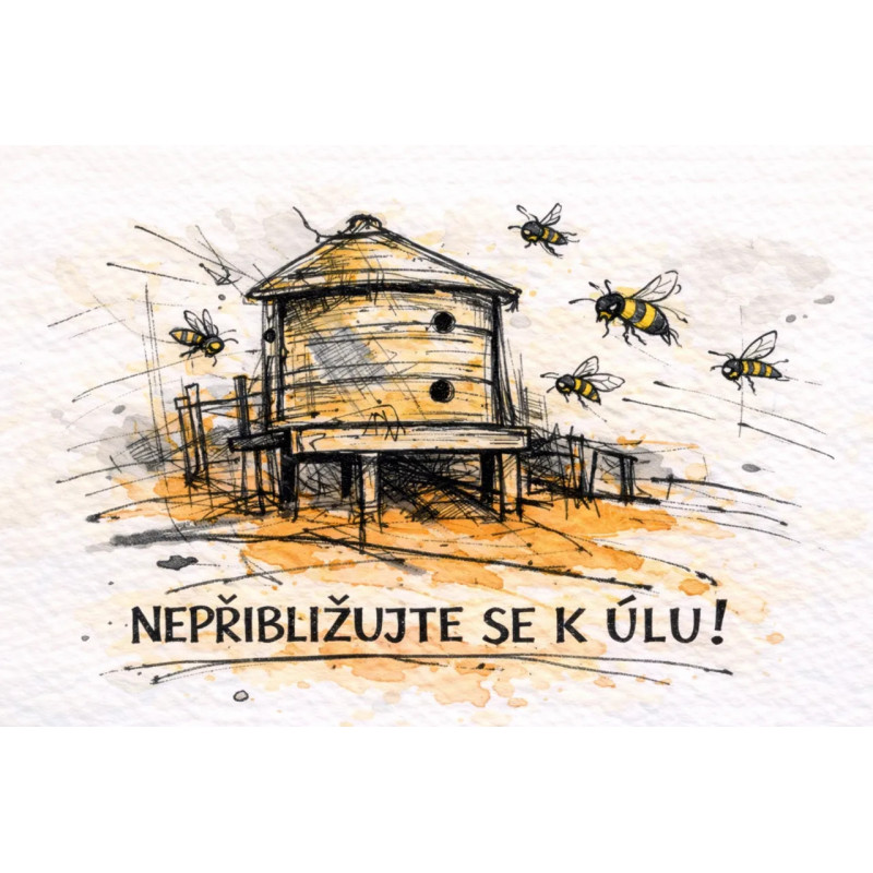 Cedule Pozor, včely – Nepřibližujte se k úlu kresba