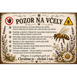 Cedule Pozor, včely – Informační pravidla u úlu
