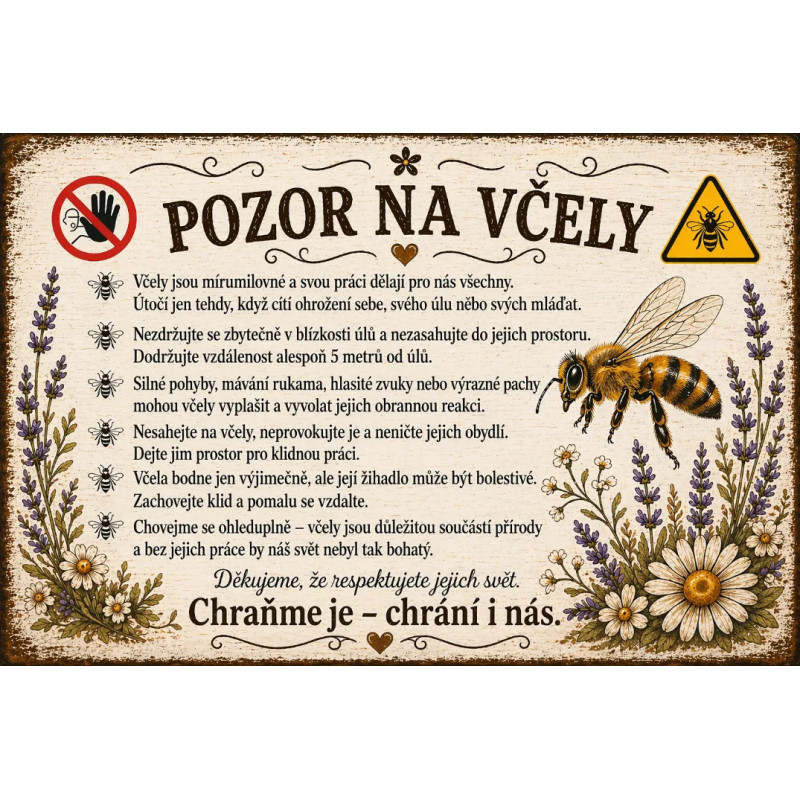 Cedule Pozor, včely – Informační pravidla u úlu