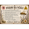 Cedule Pozor, včely – Informační pravidla u úlu